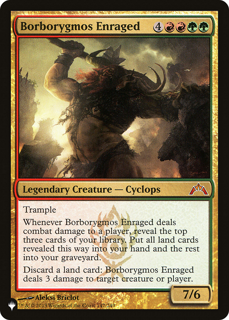 Borborygmos Enraged (LIST-GTC-147) [The List]