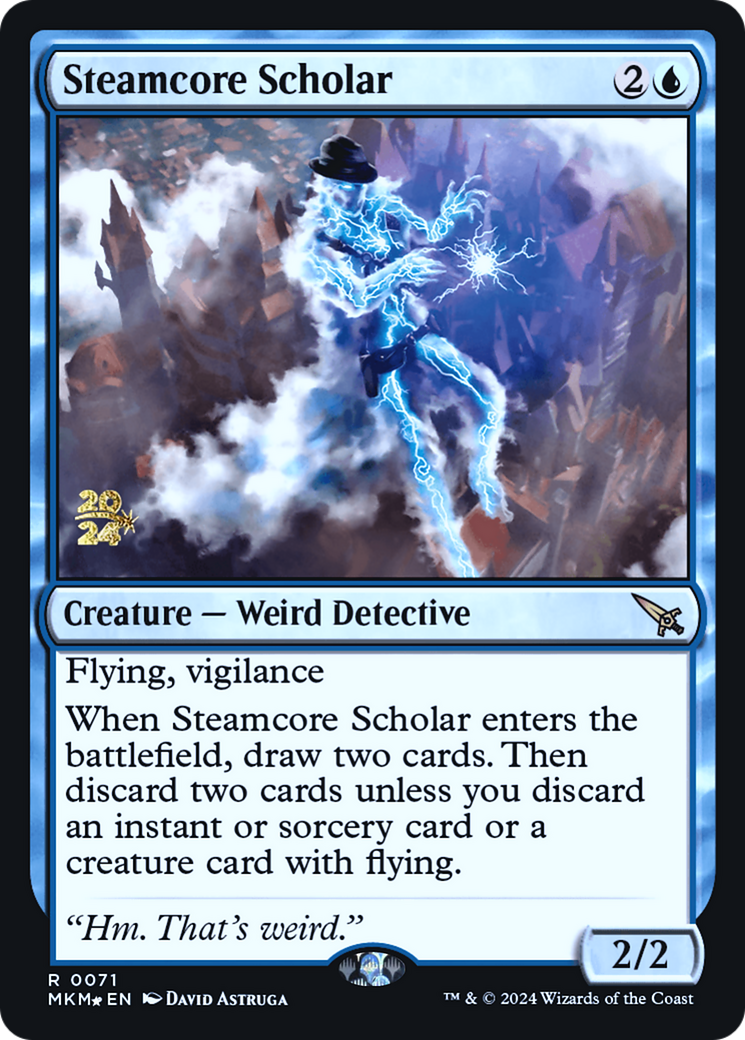 Steamcore Scholar (PRE-71S) [Murders at Karlov Manor Promos] Foil