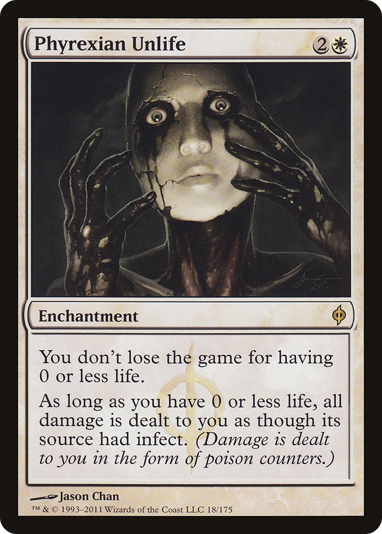 Phyrexian Unlife (NPH-018) [New Phyrexia]