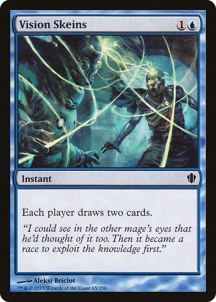Vision Skeins (C13-065) [Commander 2013]