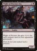Wight of Precinct Six (C16-118) [Commander 2016]
