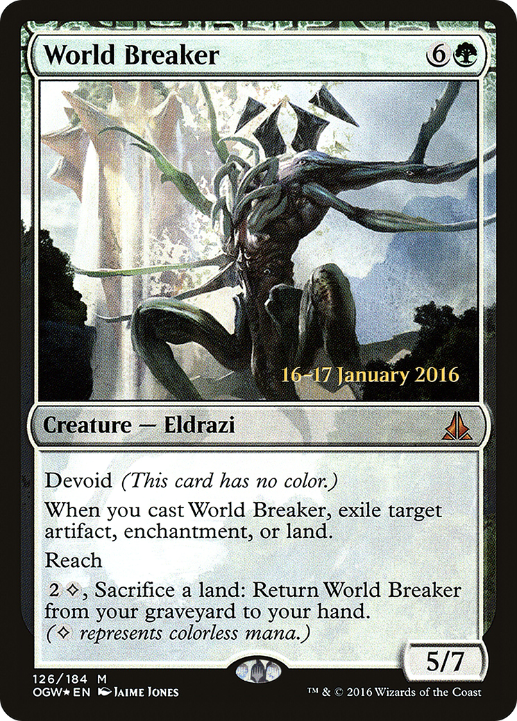 World Breaker (PRE-126S) [Oath of the Gatewatch Promos]: (devoid) Foil