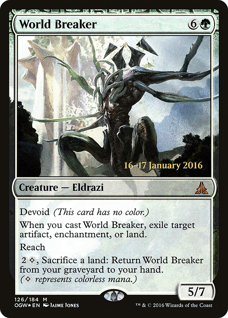 World Breaker (PRE-126S) [Oath of the Gatewatch Promos] Foil