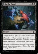 Join the Dead (LCI-110) [The Lost Caverns of Ixalan] Foil