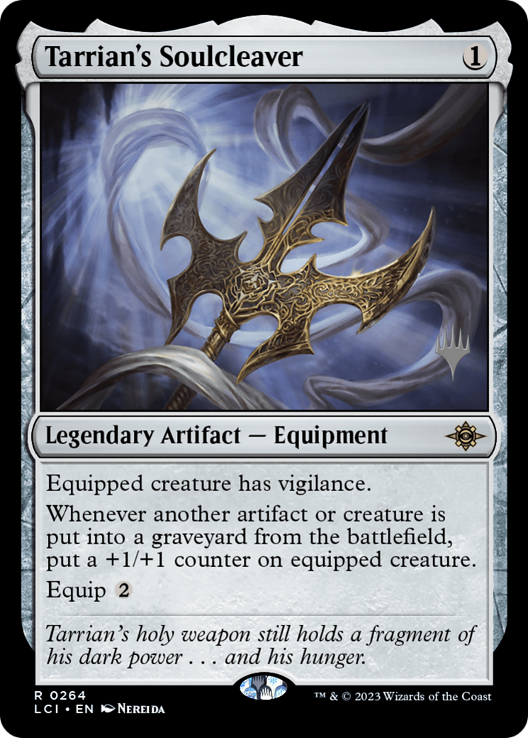 Tarrian's Soulcleaver (PPLCI-264) [Promo Pack: The Lost Caverns of Ixalan Promos]