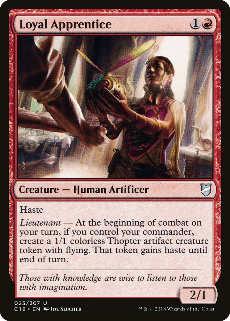 Loyal Apprentice (C18-023) [Commander 2018]