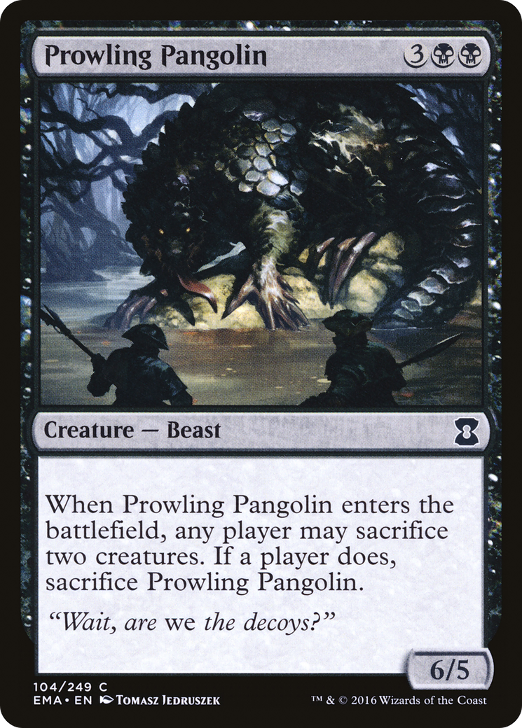 Prowling Pangolin (EMA-104) [Eternal Masters]