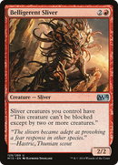 Belligerent Sliver (M15-129) [Magic 2015]