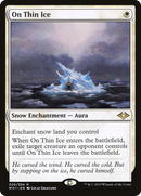 On Thin Ice (MH1-020) [Modern Horizons]