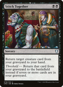 Stitch Together (CM2-078) [Commander Anthology Volume II]