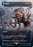 Re-Roll - Rewind (Borderless) (SLD-1036) (Borderless) [Secret Lair Drop]