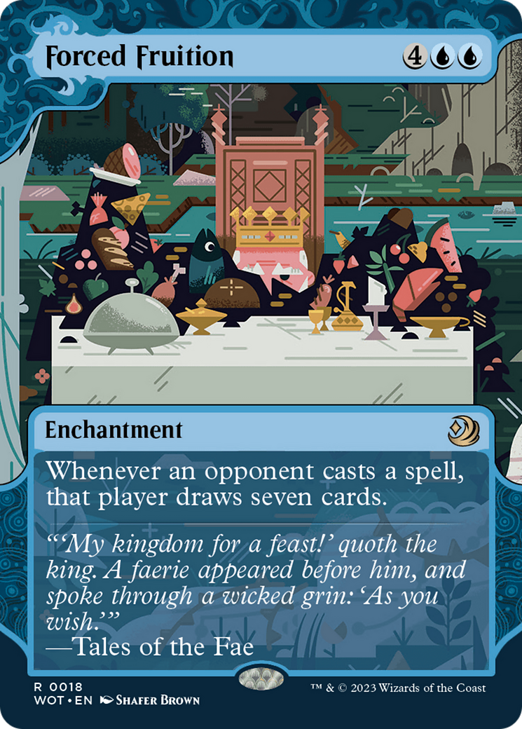 Forced Fruition (WOT-018) [Wilds of Eldraine: Enchanting Tales]: (Showcase) (Borderless)