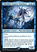 Tekuthal, Inquiry Dominus (PRE-71S) [Phyrexia: All Will Be One Promos] Foil