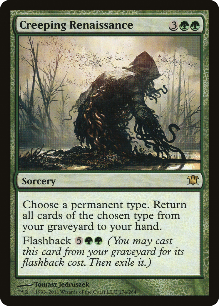 Creeping Renaissance (ISD-174) [Innistrad]