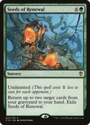 Seeds of Renewal (C16-024) [Commander 2016]