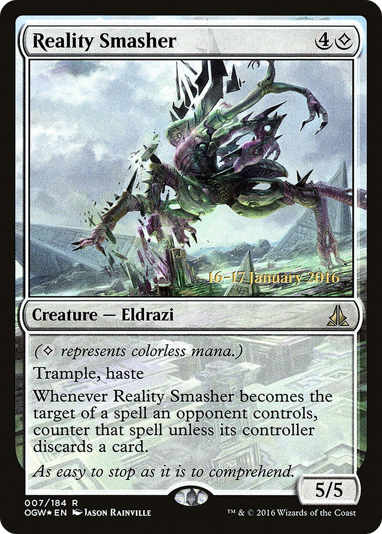 Reality Smasher (PRE-07S) [Oath of the Gatewatch Promos] Foil