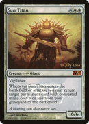 Sun Titan (PRE-35★) [Magic 2011 Promos] Foil
