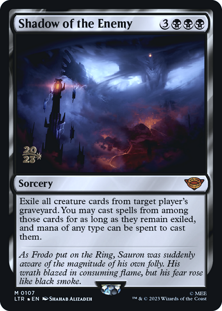 Shadow of the Enemy (PRE-107) [Tales of Middle-earth Promos] Foil
