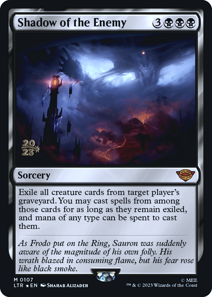 Shadow of the Enemy (PRE-107S) [Tales of Middle-earth Promos] Foil