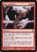 Slice and Dice (C13-119) [Commander 2013]
