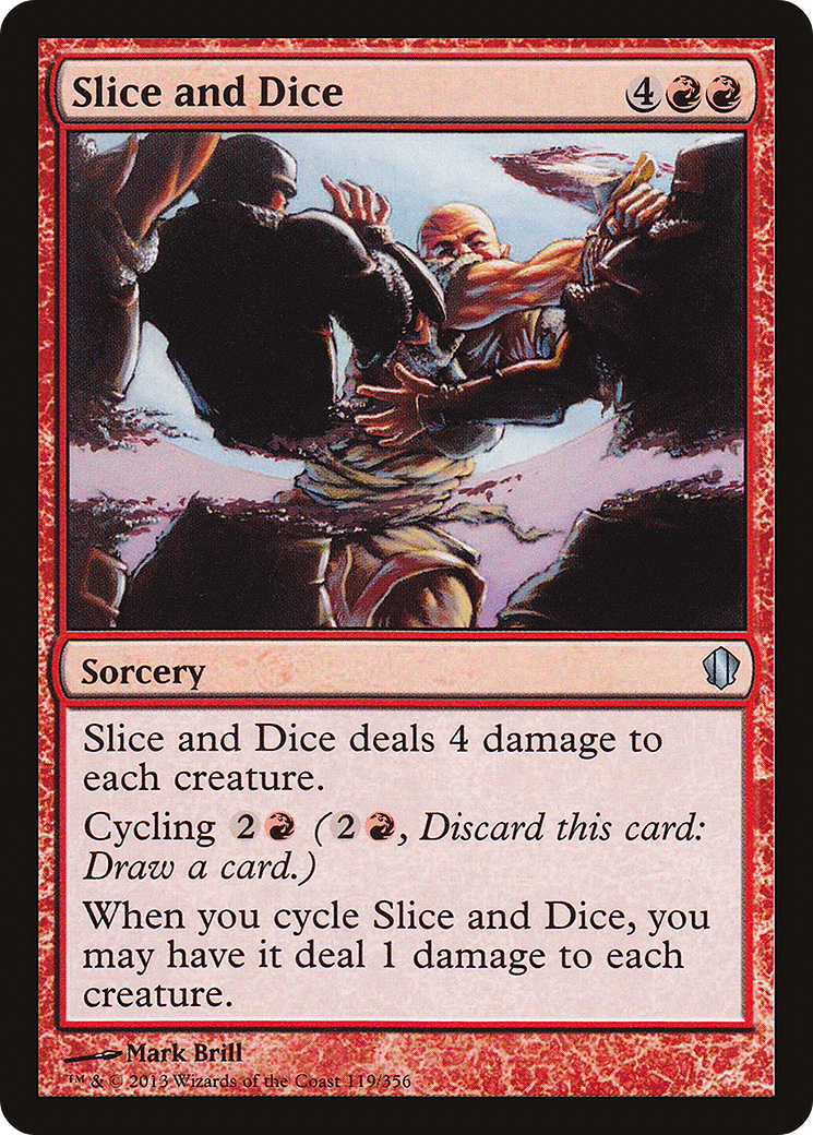 Slice and Dice (C13-119) [Commander 2013]