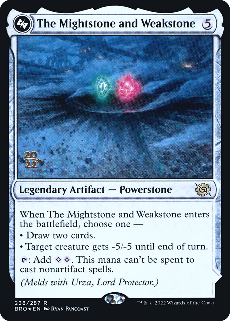 The Mightstone and Weakstone (PRE-238) [The Brothers' War Promos] Foil