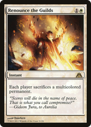 Renounce the Guilds (DGM-005) [Dragon's Maze]
