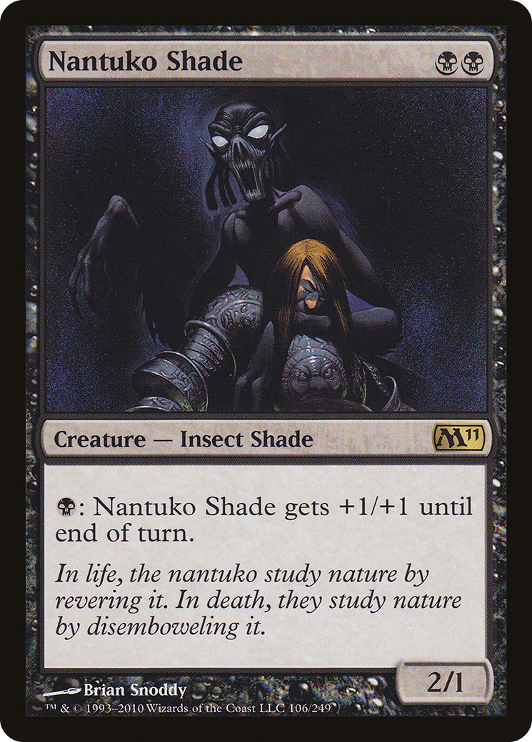 Nantuko Shade (M11-106) [Magic 2011]
