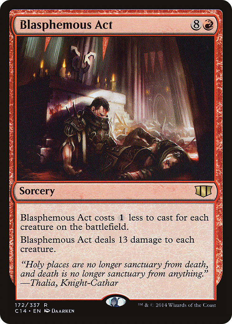 Blasphemous Act (C14-172) [Commander 2014]