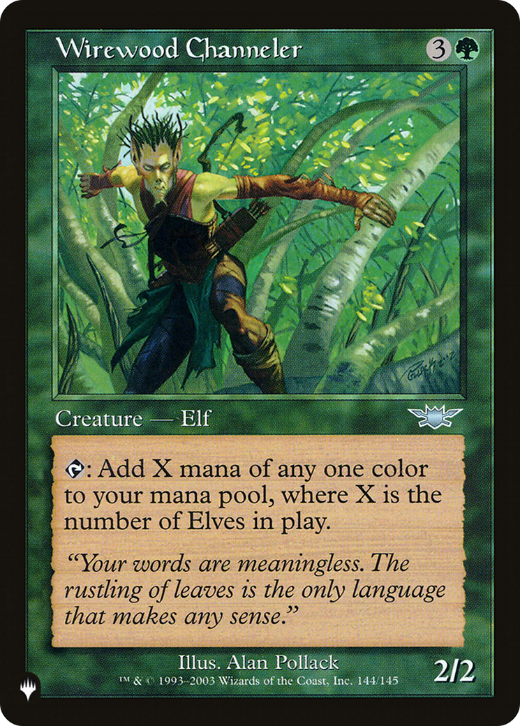 Wirewood Channeler (LIST-LGN-144) [The List]