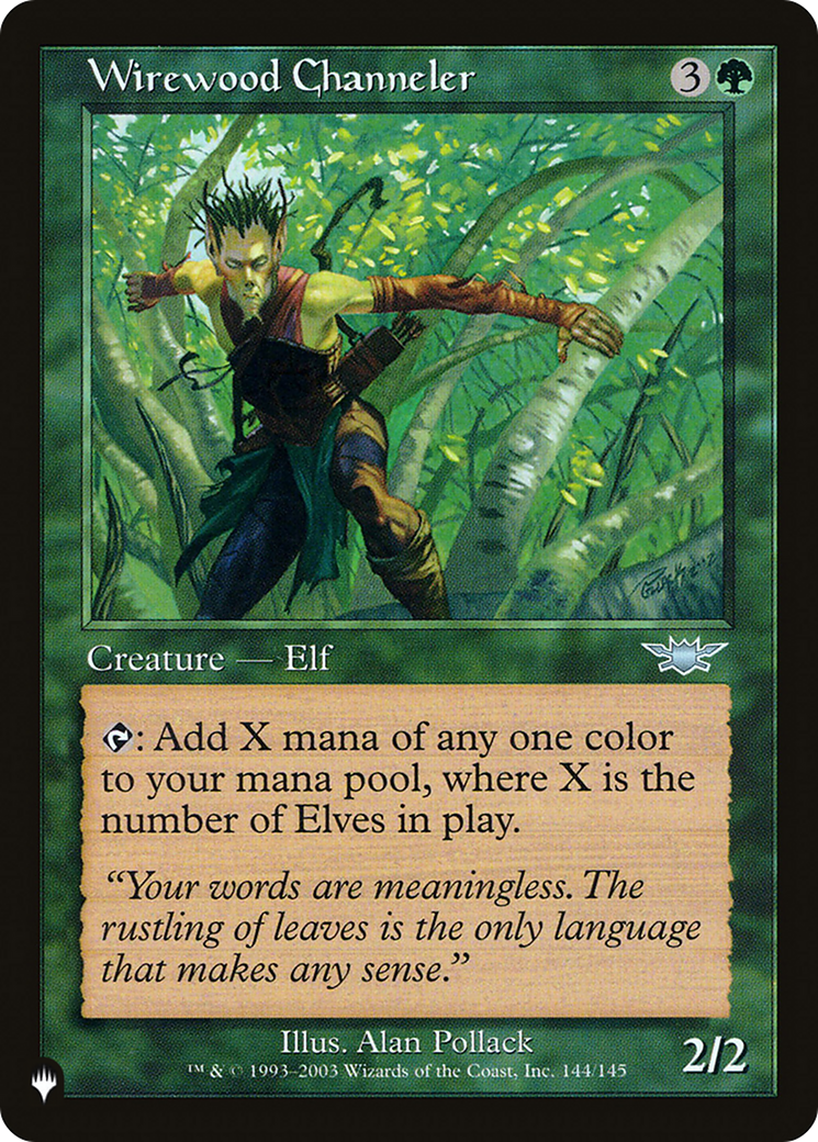 Wirewood Channeler (LIST-LGN-144) [The List]