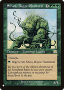 Silvos, Rogue Elemental (LIST-ONS-282) [The List]