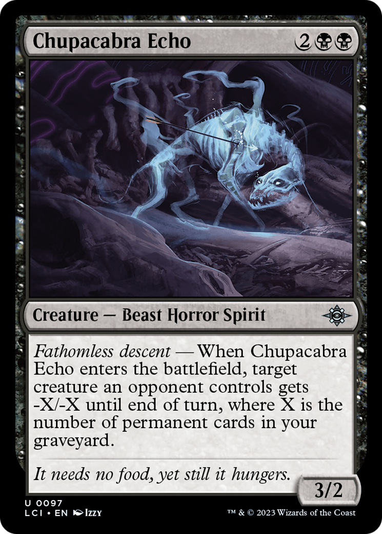 Chupacabra Echo (LCI-097) [The Lost Caverns of Ixalan]