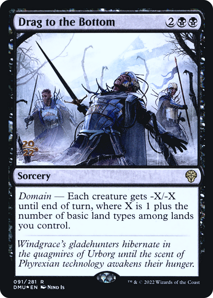 Drag to the Bottom (PRE-91S) [Dominaria United Promos] Foil