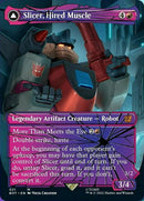 Slicer, Hired Muscle // Slicer, High-Speed Antagonist (BOT-021) [Transformers]: (shatteredglass, convertdfc) (Borderless) Foil