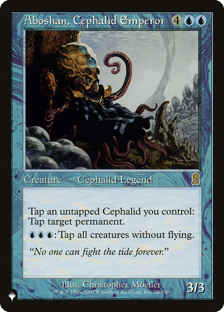 Aboshan, Cephalid Emperor (LIST-ODY-58) [The List]
