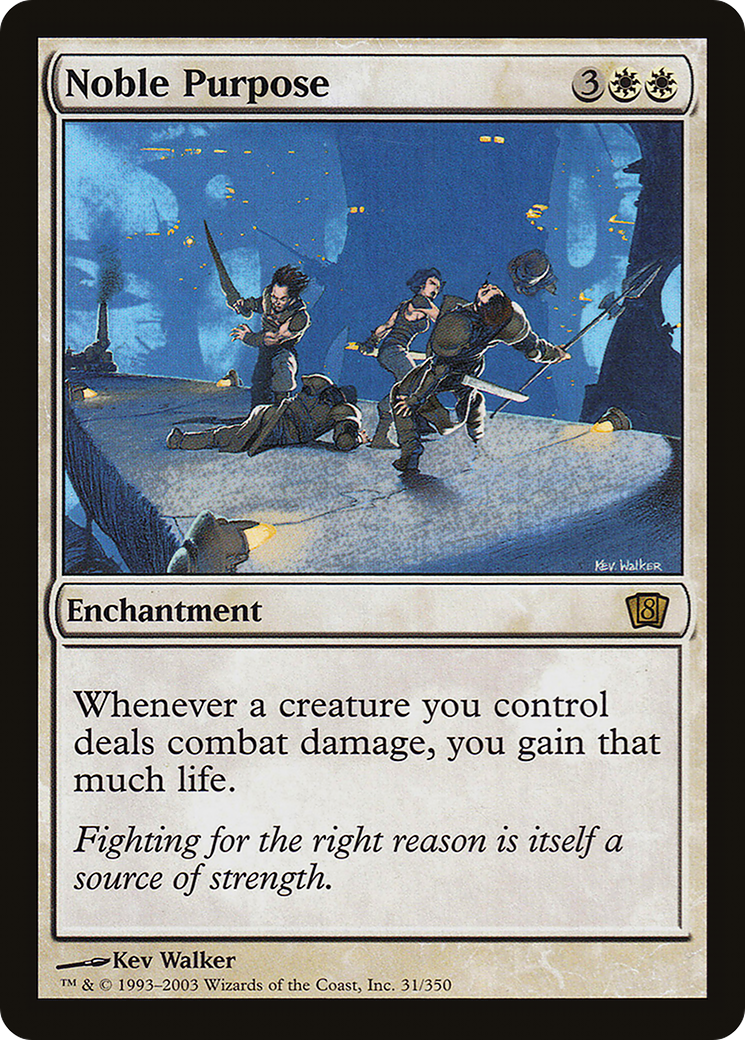 Noble Purpose [Eighth Edition] Foil
