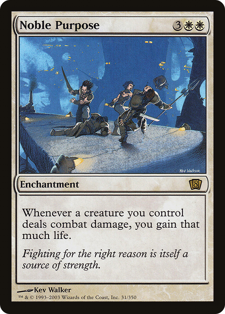 Noble Purpose (8ED-31★) [8th Edition]