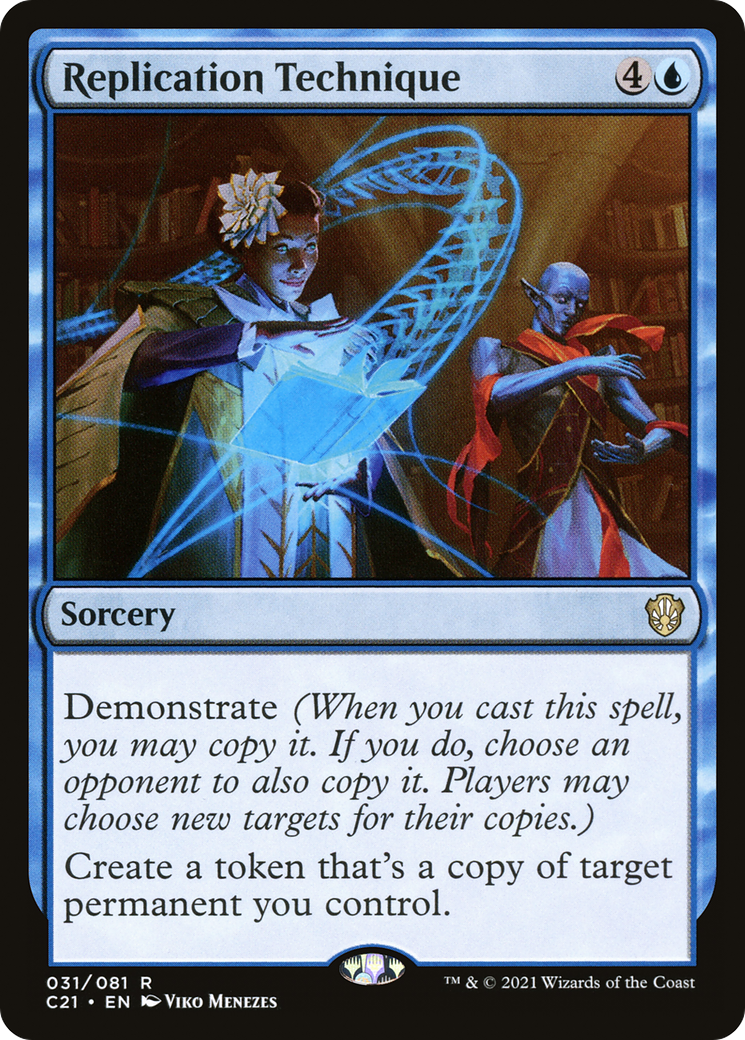 Replication Technique (C21-031) [Commander 2021]