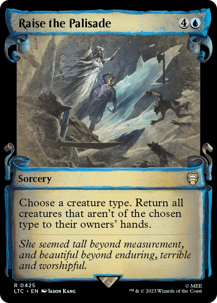 Raise the Palisade (LTC-425) [Tales of Middle-earth Commander]: (Showcase) Foil