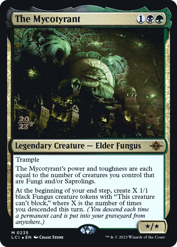 The Mycotyrant (PRE-235S) [The Lost Caverns of Ixalan Promos] Foil