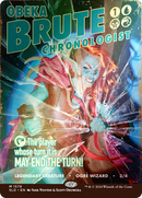 Obeka, Brute Chronologist (SLD-1579★) [Secret Lair Drop] (Borderless) Foil