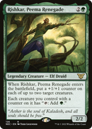 Rishkar, Peema Renegade (NEC-126) [Neon Dynasty Commander]