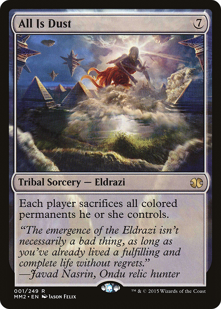 All Is Dust (MM2-001) [Modern Masters 2015]
