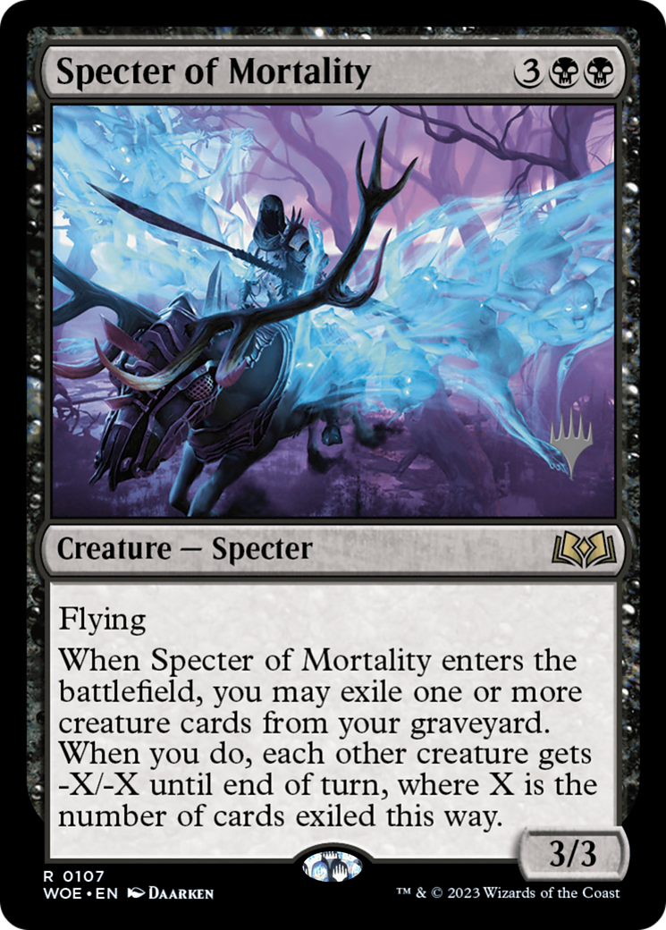 Specter of Mortality (PPWOE-107P) [Wilds of Eldraine Promos]