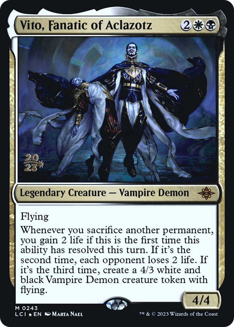 Vito, Fanatic of Aclazotz (PRE-243S) [The Lost Caverns of Ixalan Promos] Foil
