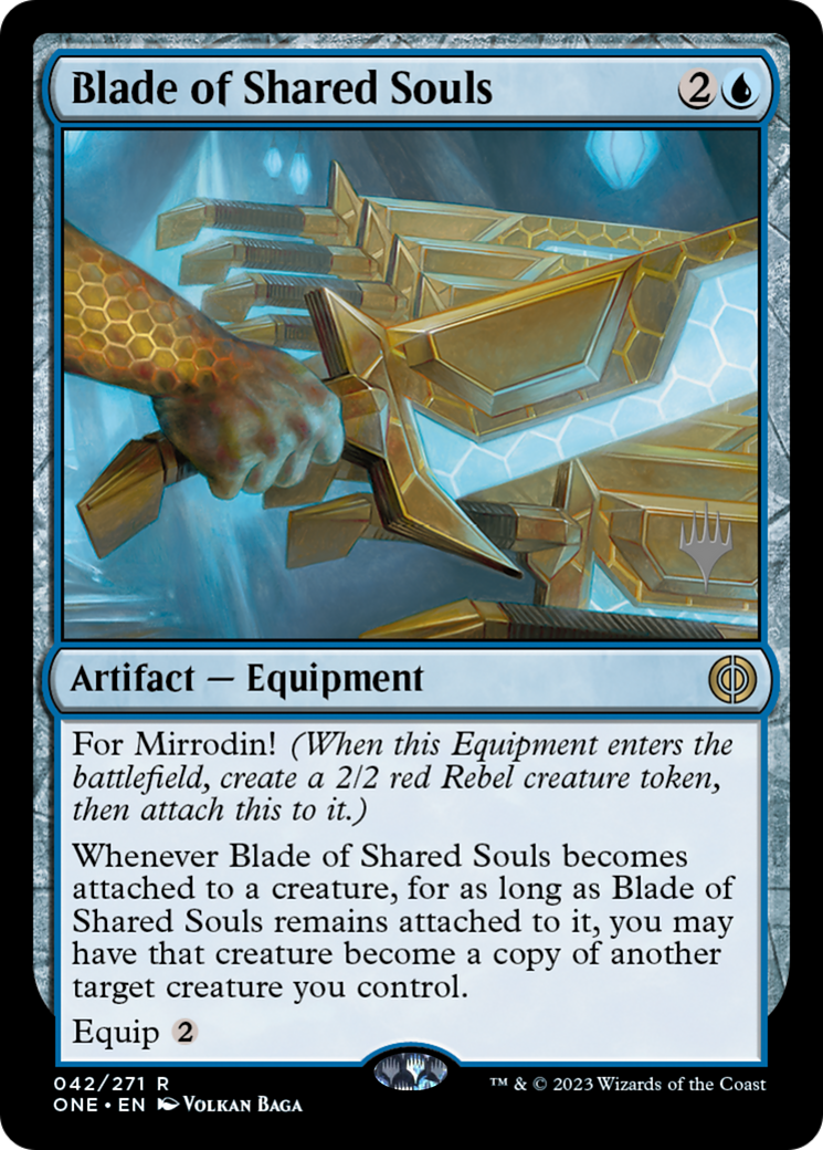 Blade of Shared Souls (PPONE-42P) [Phyrexia: All Will Be One Promos] Foil