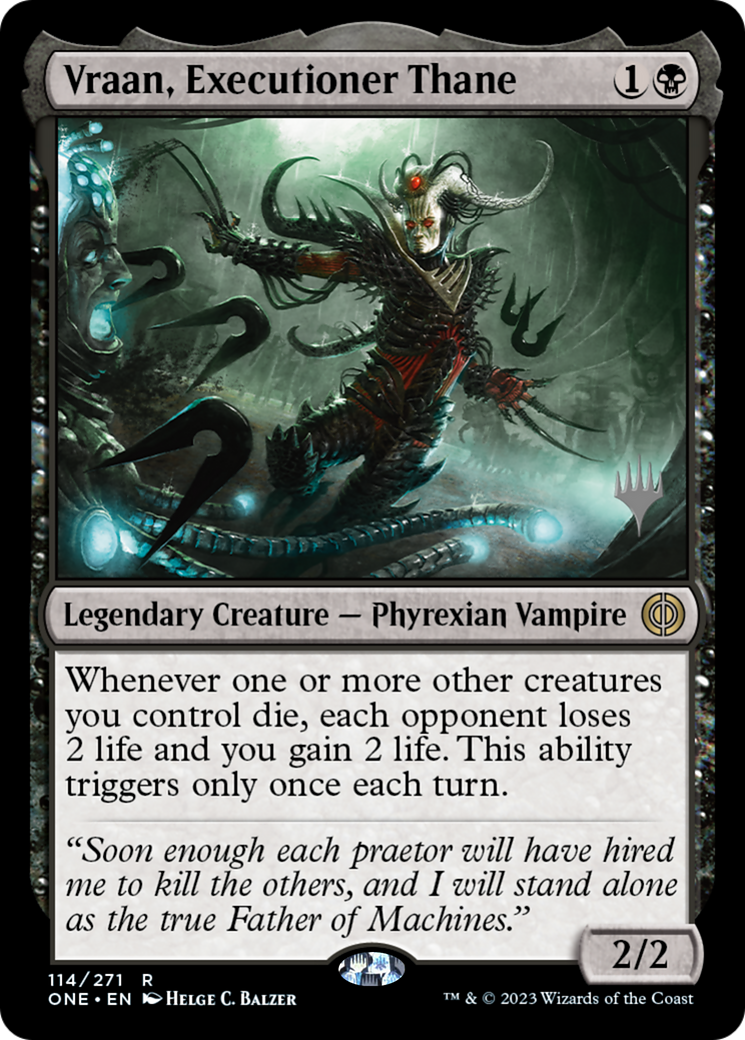 Vraan, Executioner Thane (PPONE-114P) [Phyrexia: All Will Be One Promos]