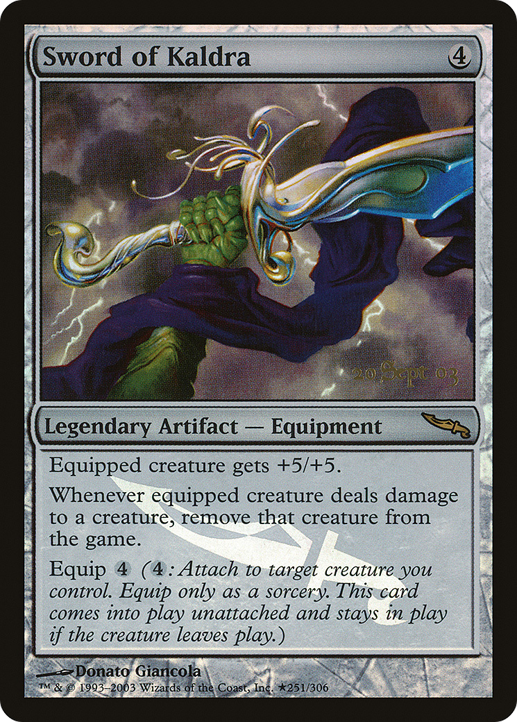 Sword of Kaldra (PRE-251★) [Mirrodin Promos] Foil