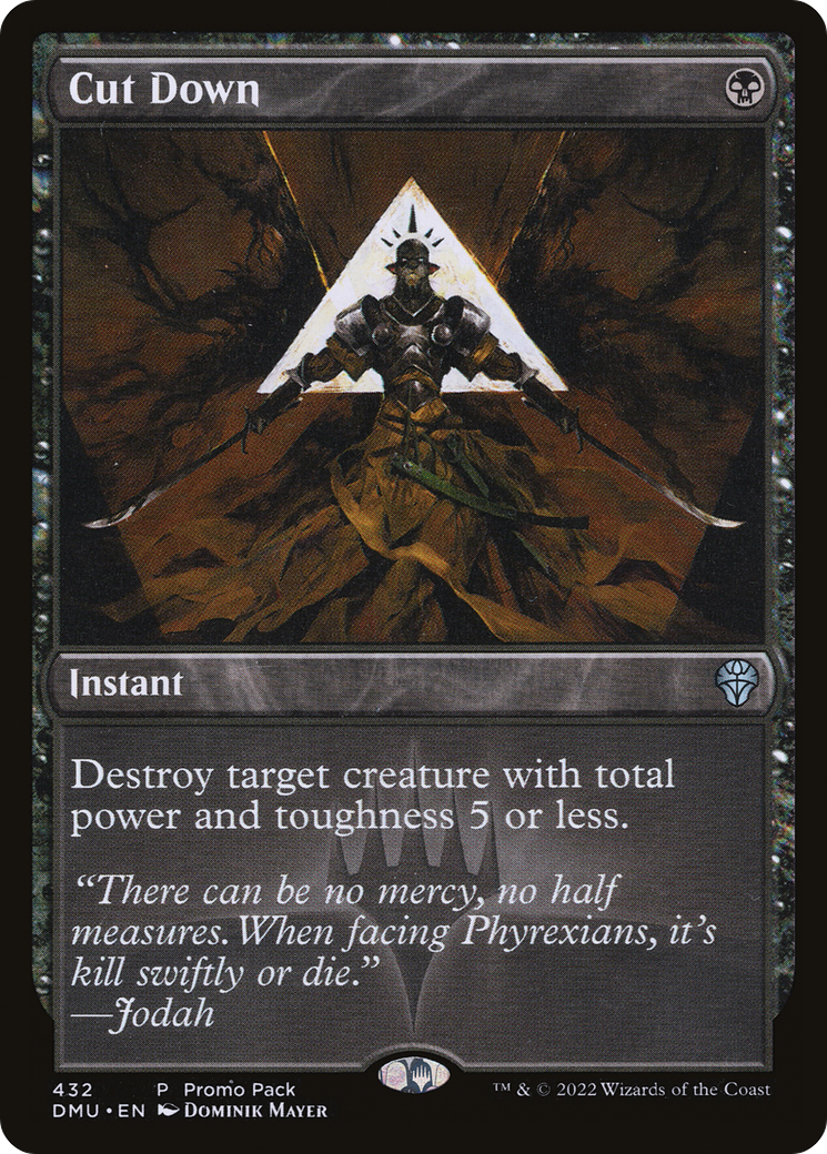 Cut Down (PPDMU-432) [Dominaria United]